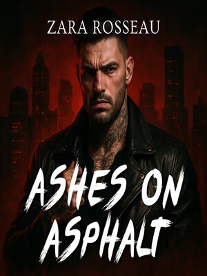 cover image of Ashes on Asphalt